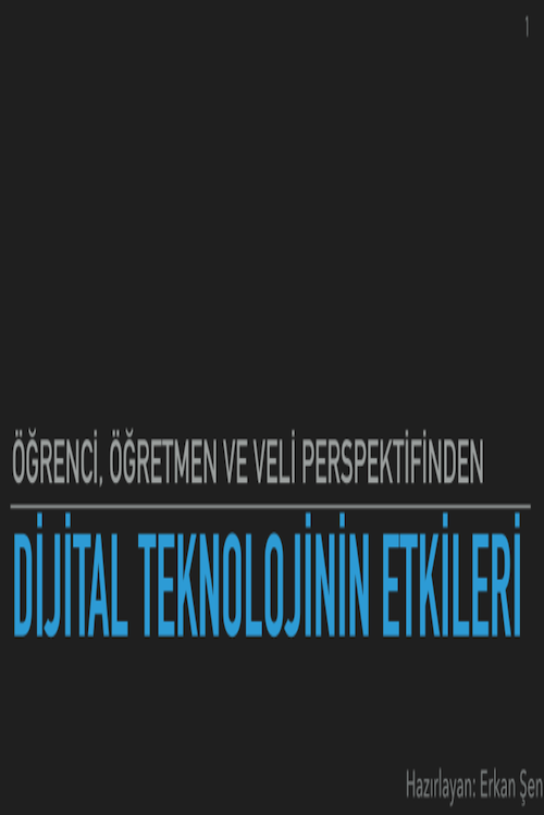 Dijital Teknolojinin Etkileri